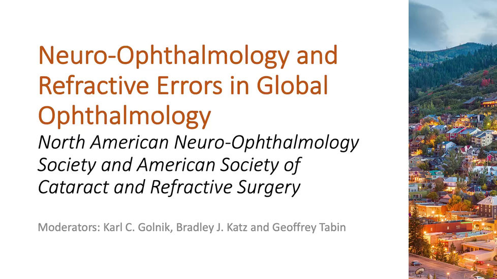 Neuro-Ophthalmology and Refractive Errors in Global Ophthalmology